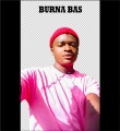 Burna bas - Blame it on burna