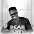 Lilnelly Mr Yinax - Lilnelly Mr Yinax _ Dear Jesus || Produced @badmanrecordz