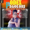 ODEX - PAGOLORI(BROKEN BOTTLE)