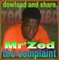 Mr'Zed - The Complaint (Prod by Paul kruz)