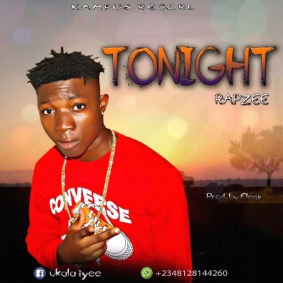 Rapzee - TONIGHT by Rapzee Rapzee - TONIGHT by Rapzee