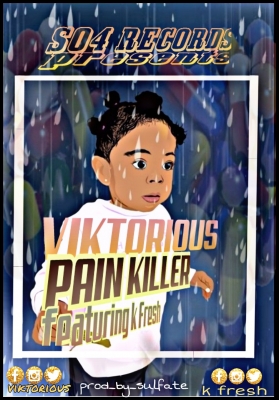Download - Viktorious pain killer ft Bmw crew and k fresh (prod_by_sulfate) Download - Viktorious pain killer ft Bmw crew and k fresh (prod_by_sulfate)