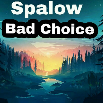 Spalowise - Spalow - Bad Choice Spalowise - Spalow - Bad Choice