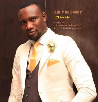 E'Davids - Ain't No Doubt